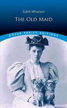 portada The old Maid (Dover Thrift Editions) (en Inglés)