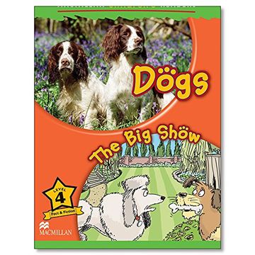 portada Mchr 4 Dogs: The big Show (Int): Level 4 - 9780230010185 (in English)