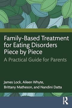 portada Family-Based Treatment for Eating Disorders Piece by Piece (en Inglés)