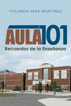 portada Aula 101: Recuerdos de la Enseñanza