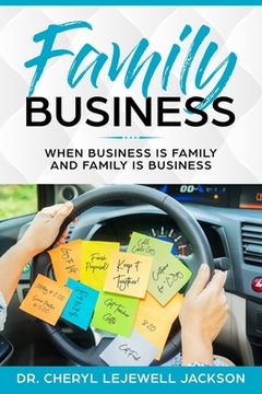 portada Family Business: When business is family and family is business (in English)