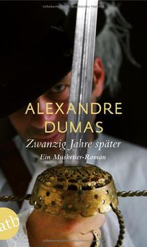 portada Zwanzig Jahre später: Ein Musketier-Roman (in German)