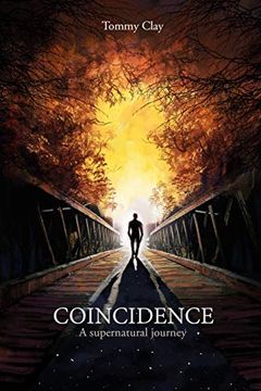 portada Coincidence: A Supernatural Journey (en Inglés)