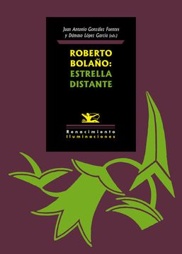 portada Roberto Bolaño: Estrella Distante
