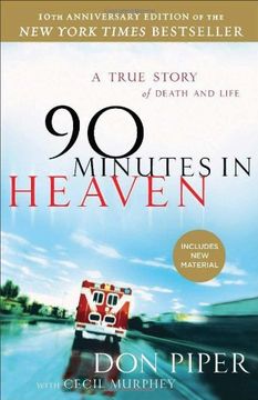 portada 90 Minutes in Heaven: A True Story of Death & Life (en Inglés)