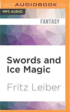 portada Swords and ice Magic (The Adventures of Fafhrd and the Gray Mouser, 6) (in English)