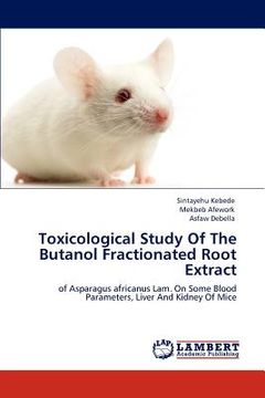 portada toxicological study of the butanol fractionated root extract (en Inglés)