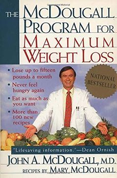 portada The Mcdougall Program for Maximum Weight Loss (en Inglés)