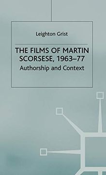 portada The Films of Martin Scorsese, 1963-77: Authorship and Context (in English)