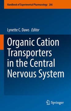 portada Organic Cation Transporters in the Central Nervous System (en Inglés)