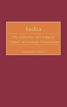 portada India: The Seductive and Seduced Other of German Orientalism (in English)