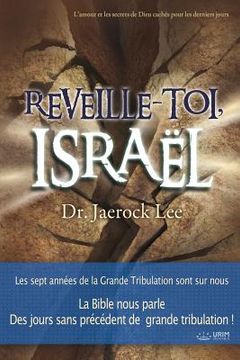 portada Réveille-toi, Israël: Awaken, Israel (French Edition) (in French)