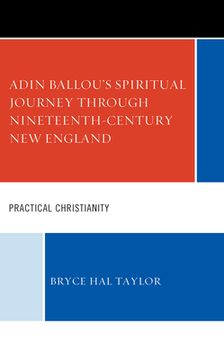portada Adin Ballou's Spiritual Journey through Nineteenth-Century New England: Practical Christianity (en Inglés)
