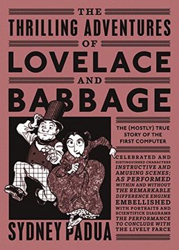 portada The Thrilling Adventures of Lovelace and Babbage (en Inglés)