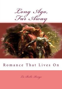 portada Long Ago, Far Away: Romance That Lives On (in English)