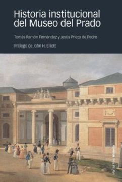 portada Historia Institucional del Museo del Prado