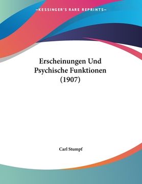 portada Erscheinungen Und Psychische Funktionen (1907) (en Alemán)