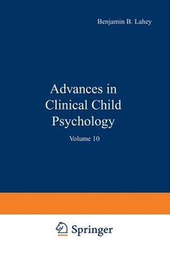 portada Advances in Clinical Child Psychology: Volume 10 (en Inglés)