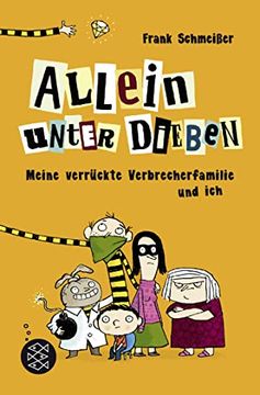 portada Allein Unter Dieben? Meine Verrückte Verbrecherfamilie und ich (in German)