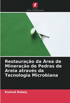 portada Restauração da Área de Mineração de Pedras de Areia Através da Tecnologia Microbiana (in Portuguese)