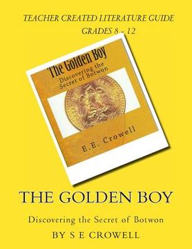 portada The Golden Boy: Discovering the Secret of Botwon, Literature Guide (in English)
