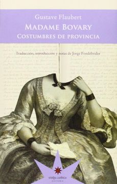 portada Madame Bovary. Costumbres de provincia (in Spanish)