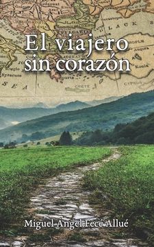 portada El viajero sin corazón (in Spanish)