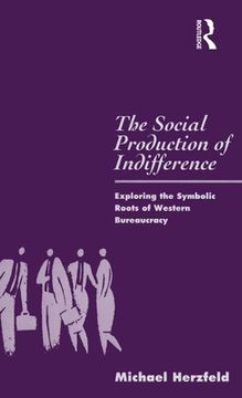 portada the social production of indifference (in English)
