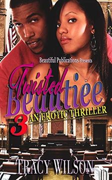 portada Twisted Beautiee 3: An Erotic Thriller (en Inglés)