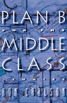 portada plan b for the middle class: stories (en Inglés)