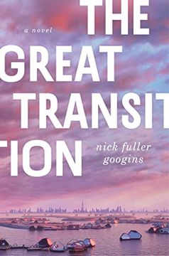 portada The Great Transition: A Novel (en Inglés)