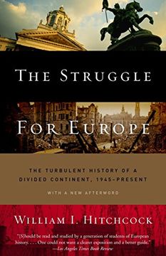 portada The Struggle for Europe: The Turbulent History of a Divided Continent 1945 to the Present (en Inglés)