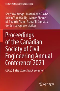 portada Proceedings of the Canadian Society of Civil Engineering Annual Conference 2021: Csce21 Structures Track Volume 1 (en Inglés)
