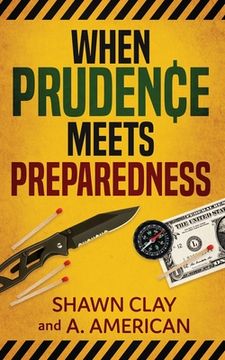 portada When Prudence Meets Preparedness (en Inglés)