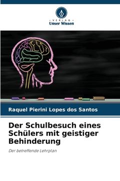 portada Der Schulbesuch eines Schülers mit geistiger Behinderung (in German)
