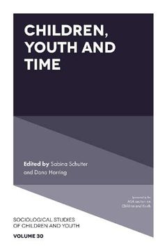 portada Children, Youth and Time (Sociological Studies of Children and Youth) (en Inglés)