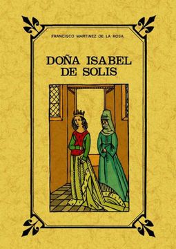 portada Doña Isabel de Solis: Reyna de Granada (in Spanish)