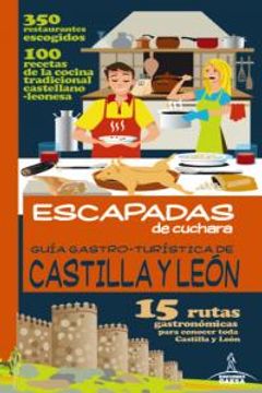 portada Guia Gastro - Turistica Castilla - Leon (in Spanish)