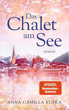 portada Das Chalet am See: Roman | Spiegel-Bestseller-Autorin (en Alemán)