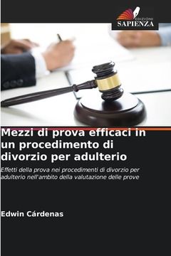 portada Mezzi di prova efficaci in un procedimento di divorzio per adulterio (in Italian)