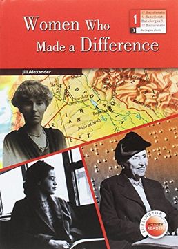 portada Women who Made a Difference - 1º Bachillerato (Burlington Activi ty Readers)
