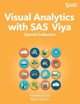 portada Visual Analytics with SAS Viya: Special Collection (en Inglés)