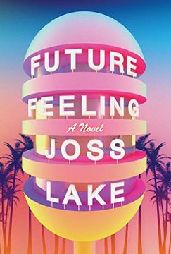 portada Future Feeling: A Novel