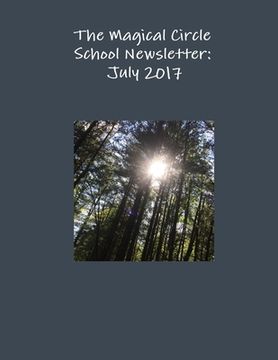 portada The Magical Circle School Newsletter July 2017 (en Inglés)