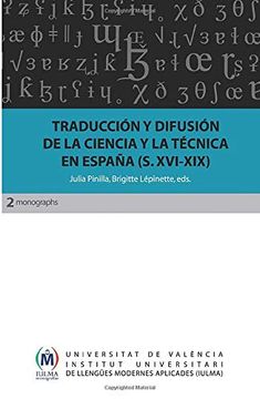 portada Traducción y Difusión de la Ciencia y la Técnica en España (S. Xvi-Xix): 2 (Monografías Iulma) (in Spanish)