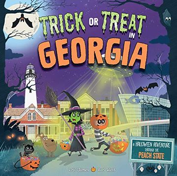 portada Trick or Treat in Georgia: A Halloween Adventure Through the Peach State (en Inglés)