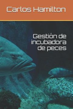 portada Gestión de Incubadora de Peces