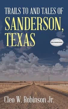 portada Trails to and Tales of Sanderson, Texas