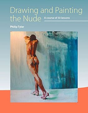 portada Drawing and Painting the Nude: A Course of 50 Lessons