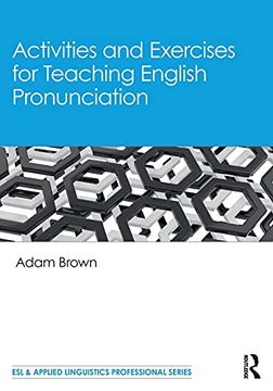 portada Activities and Exercises for Teaching English Pronunciation (en Inglés)